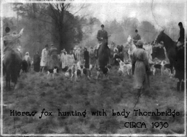 Hieress fox hunting with Lady Thornbridge - GYULA TECH Onshore....Beat Book prods. For your consumption...pleasure.